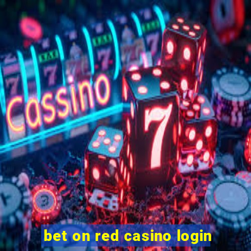 bet on red casino login