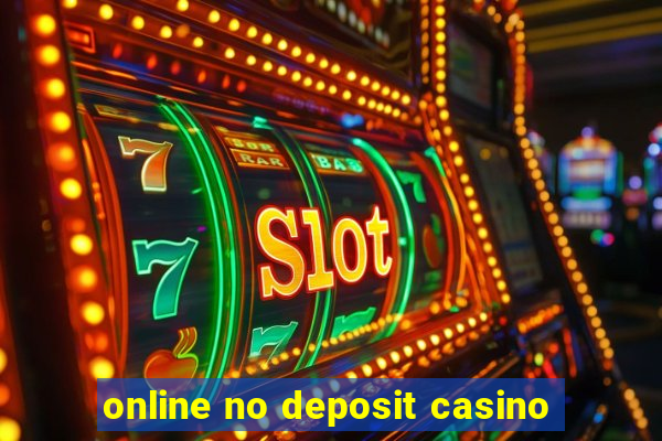 online no deposit casino