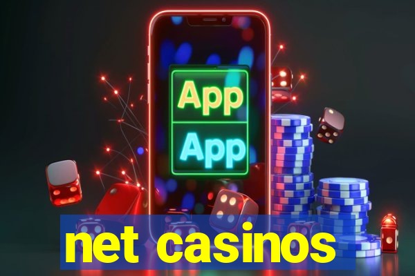 net casinos