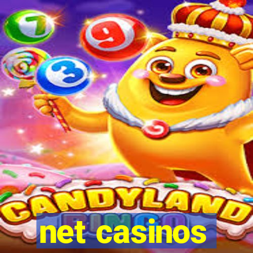 net casinos