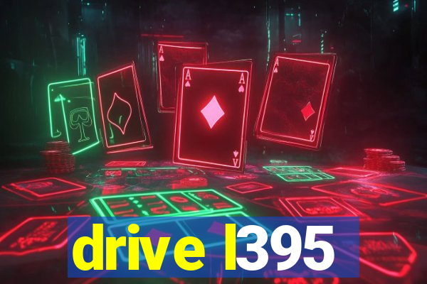 drive l395