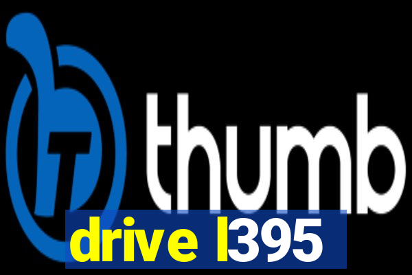 drive l395