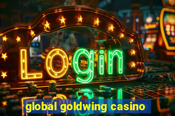 global goldwing casino