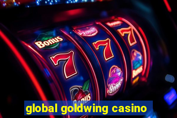 global goldwing casino