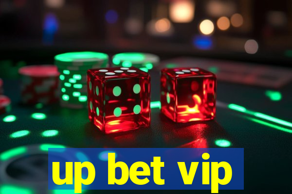 up bet vip