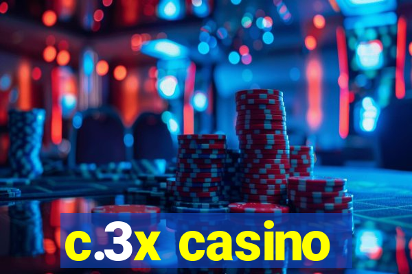 c.3x casino