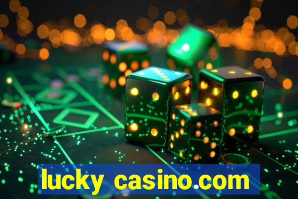 lucky casino.com