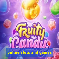 online slots and games