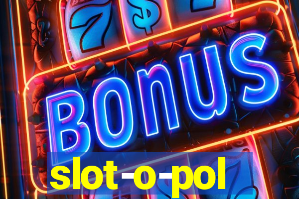 slot-o-pol