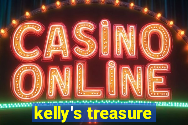 kelly's treasure