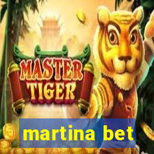 martina bet