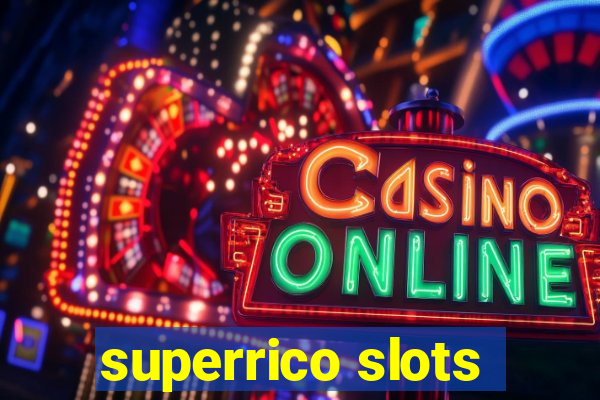 superrico slots