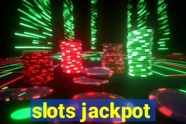 slots jackpot