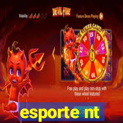 esporte nt