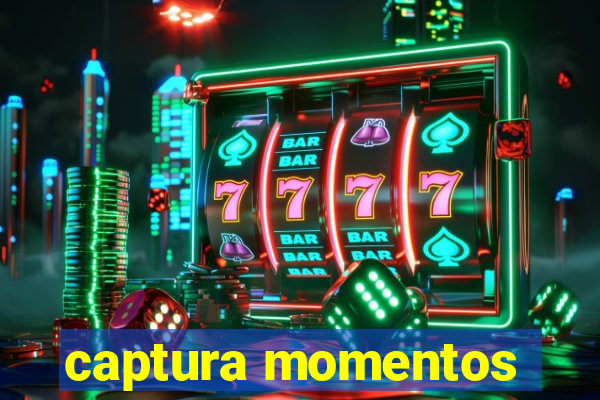 captura momentos