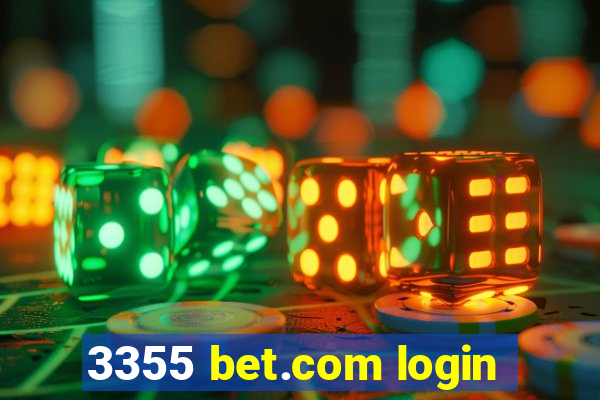 3355 bet.com login