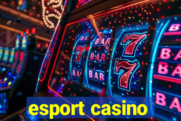 esport casino