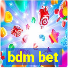 bdm bet