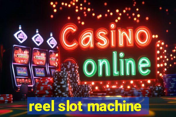 reel slot machine