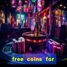 free coins for cash frenzy casino