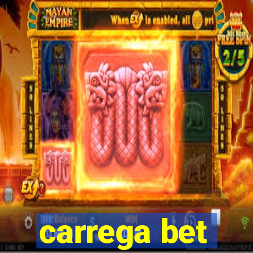 carrega bet