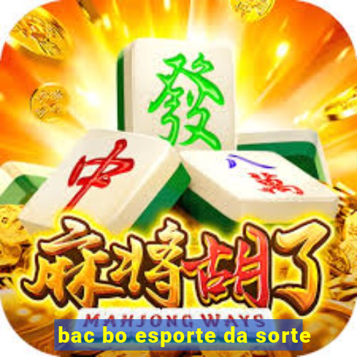 bac bo esporte da sorte