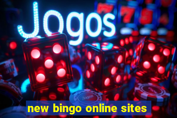 new bingo online sites