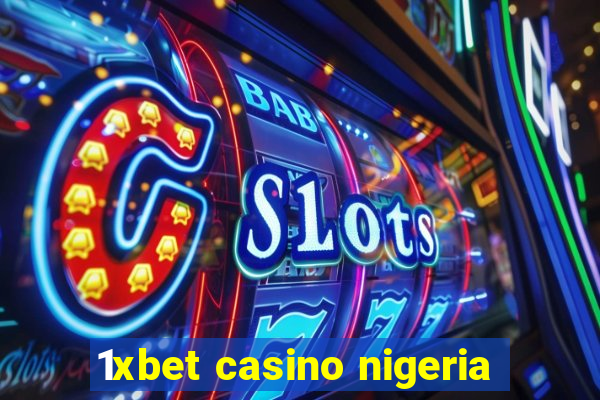 1xbet casino nigeria