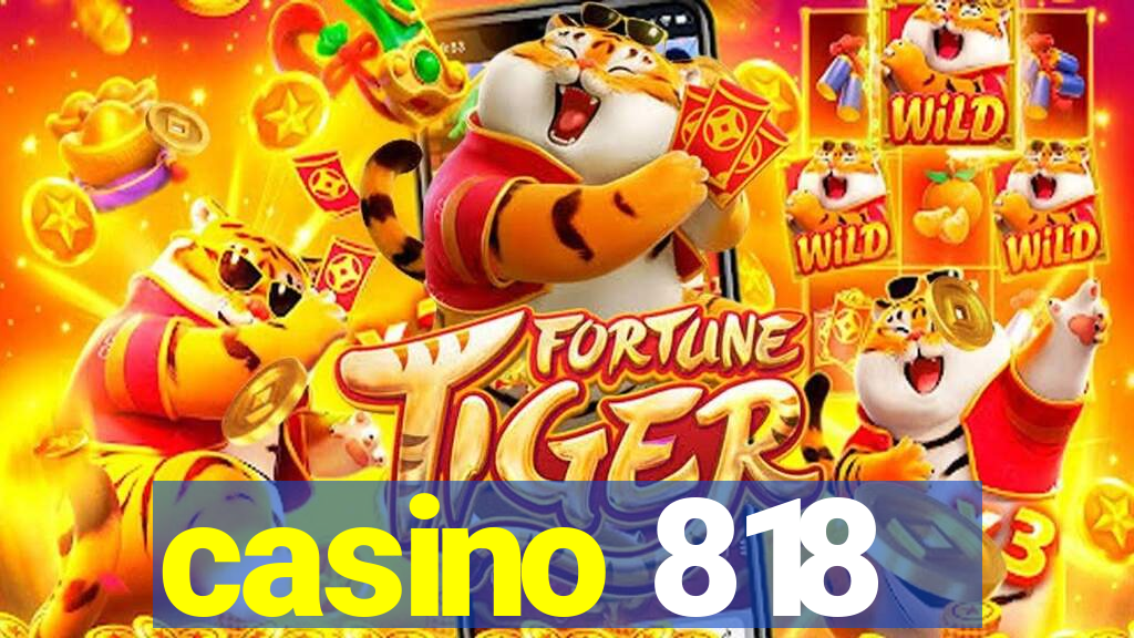 casino 818