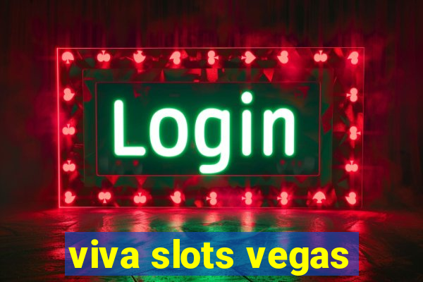 viva slots vegas