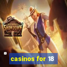 casinos for 18