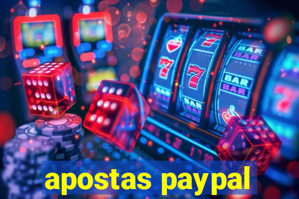 apostas paypal