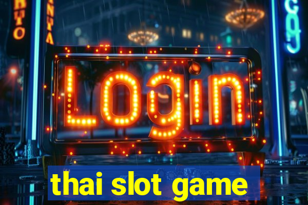 thai slot game