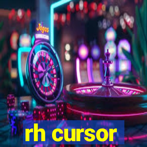 rh cursor