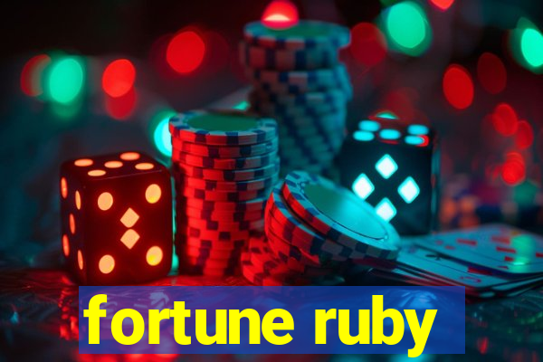 fortune ruby