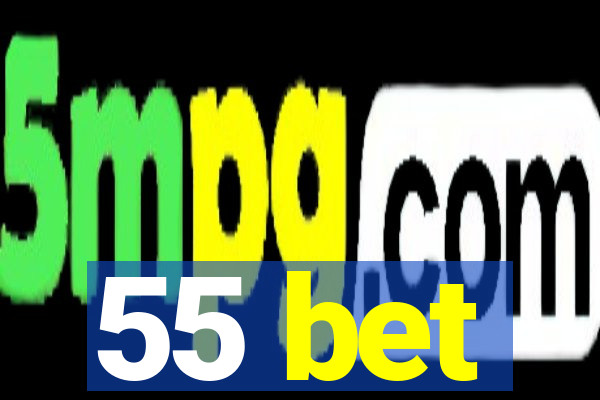 55 bet