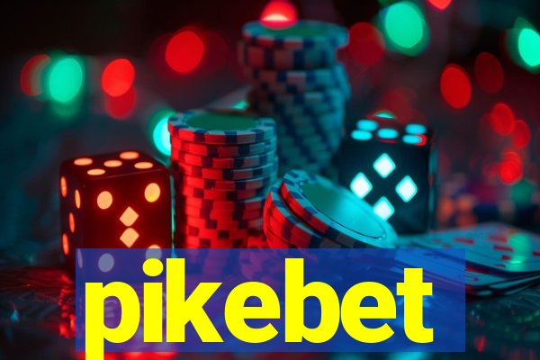 pikebet