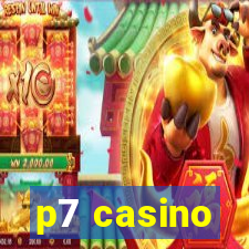 p7 casino