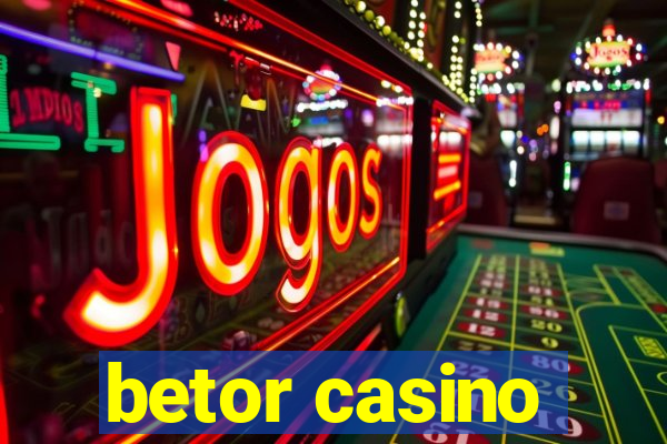 betor casino