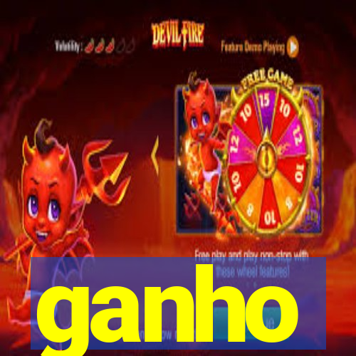 ganho