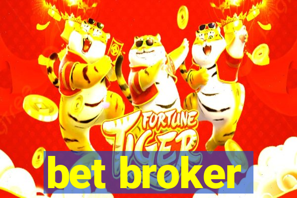 bet broker