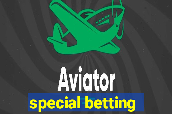 special betting