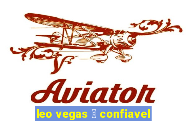 leo vegas 茅 confiavel