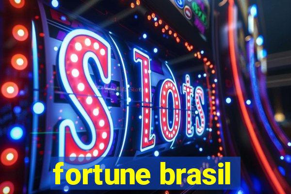 fortune brasil