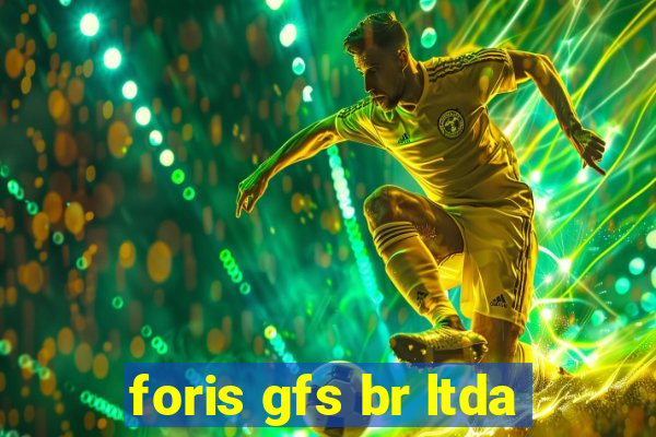 foris gfs br ltda