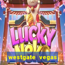 westgate vegas resort and casino