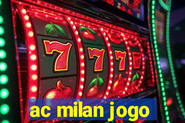 ac milan jogo