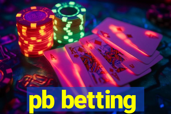 pb betting