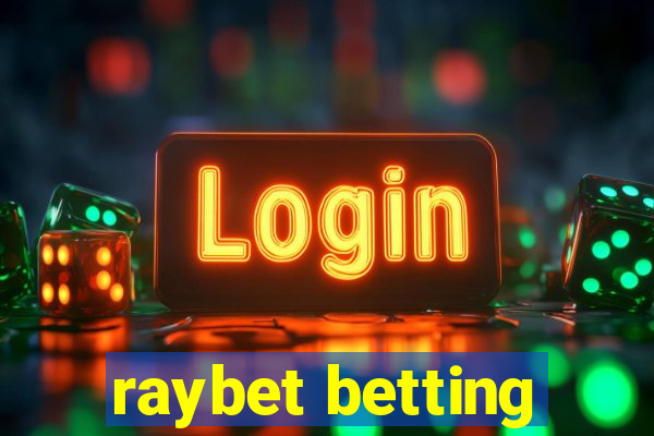 raybet betting