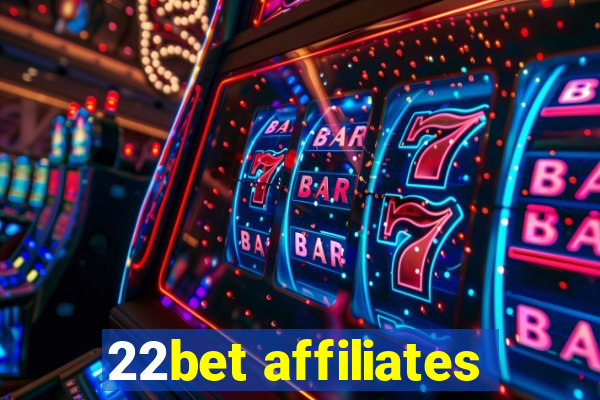 22bet affiliates